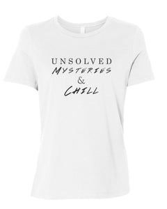 Unsolved Mysteries & Chill Fitted Women's T Shirt - Wake Slay Repeat