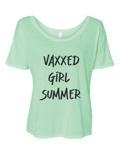 Vaxxed Girl Summer Oversized Slouchy Tee