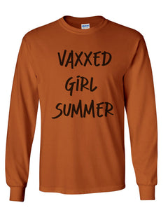 Vaxxed Girl Summer Unisex Long Sleeve T Shirt