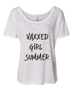 Vaxxed Girl Summer Oversized Slouchy Tee
