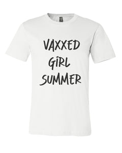 Vaxxed Girl Summer Unisex Short Sleeve T Shirt