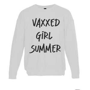 Vaxxed Girl Summer Unisex Sweatshirt