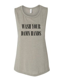 Wash Your Damn Hands Fitted Scoop Muscle Tank - Wake Slay Repeat