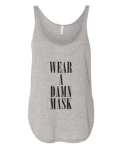 Load image into Gallery viewer, Wear A Damn Mask Flowy Side Slit Tank Top - Wake Slay Repeat