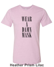 Load image into Gallery viewer, Wear A Damn Mask Unisex Short Sleeve T Shirt - Wake Slay Repeat