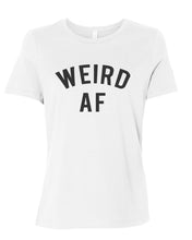 Load image into Gallery viewer, Weird AF Fitted Women&#39;s T Shirt - Wake Slay Repeat