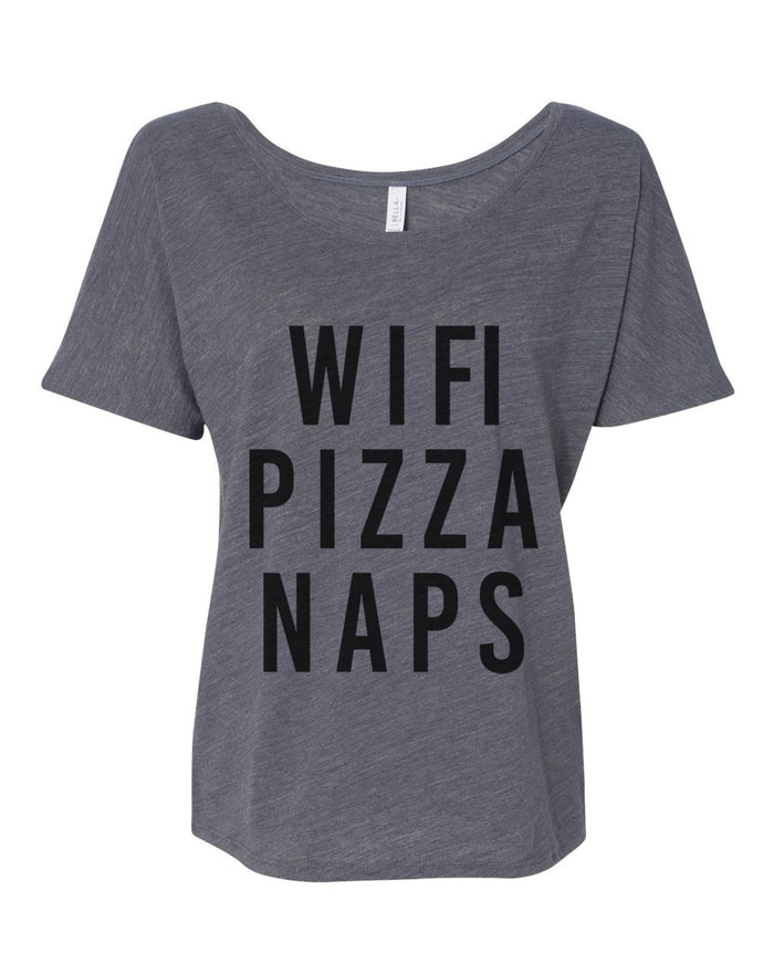 Wifi Pizza Naps Slouchy Tee - Wake Slay Repeat