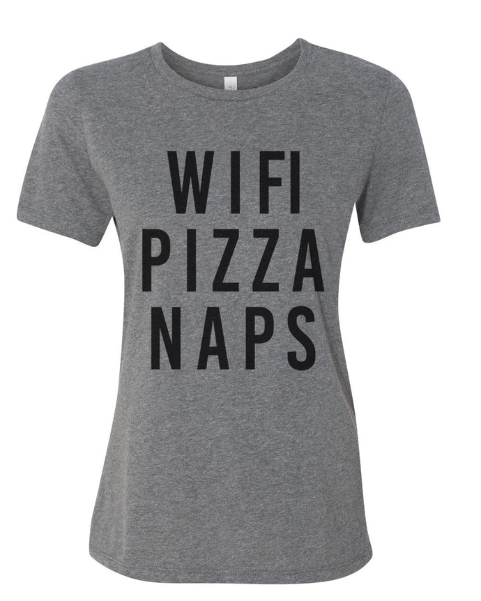 Wifi Pizza Naps Relaxed Women's T Shirt - Wake Slay Repeat