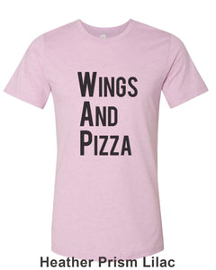 Wings And Pizza WAP Unisex Short Sleeve T Shirt - Wake Slay Repeat