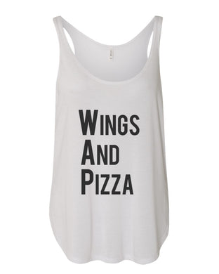 Wings And Pizza WAP Flowy Side Slit Tank Top - Wake Slay Repeat