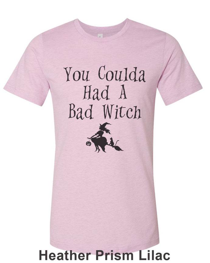 You Coulda Had A Bad Witch Unisex Short Sleeve T Shirt - Wake Slay Repeat