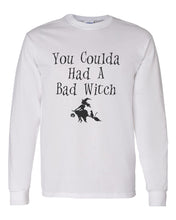 Load image into Gallery viewer, You Coulda Had A Bad Witch Unisex Long Sleeve T Shirt - Wake Slay Repeat