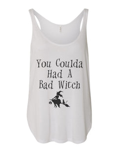 You Coulda Had A Bad Witch Flowy Side Slit Tank Top - Wake Slay Repeat