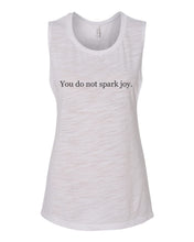 Load image into Gallery viewer, You Do Not Spark Joy Flowy Scoop Muscle Tank - Wake Slay Repeat