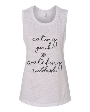 Eating Junk And Watching Rubbish Fitted Scoop Muscle Tank - Wake Slay Repeat