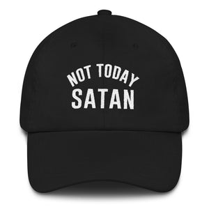 Not Today Satan Dad Hat - Wake Slay Repeat
