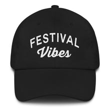 Load image into Gallery viewer, Festival Vibes Dad Hat - Wake Slay Repeat