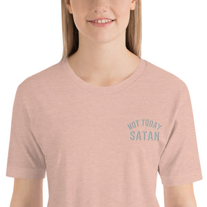 Not Today Satan Premium Embroidered Short-Sleeve Unisex T-Shirt - Wake Slay Repeat