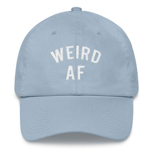 Weird AF Dad Hat - Wake Slay Repeat