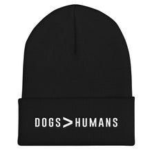Load image into Gallery viewer, Dogs &gt; Humans Cuffed White Thread Beanie - Wake Slay Repeat