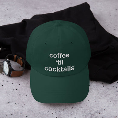 Coffee 'Til Cocktails - Wake Slay Repeat
