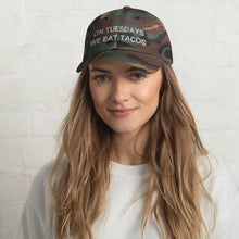 Load image into Gallery viewer, On Tuesdays We Eat Tacos Dad Hat - Wake Slay Repeat