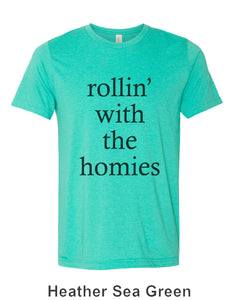 rollin' with the homies Unisex Short Sleeve T Shirt - Wake Slay Repeat