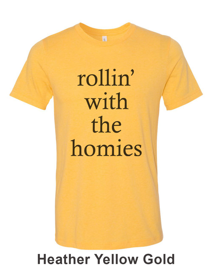 rollin' with the homies Unisex Short Sleeve T Shirt - Wake Slay Repeat
