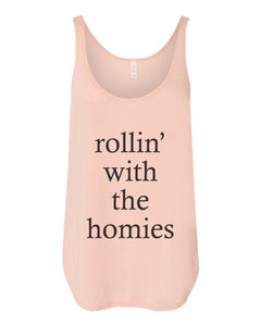 rollin' with the homies Flowy Side Slit Tank Top - Wake Slay Repeat