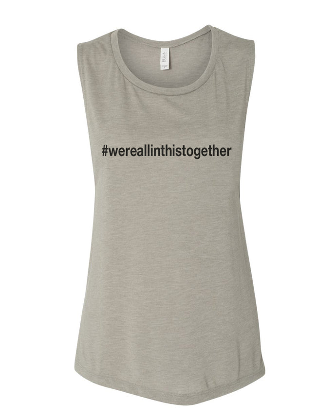 #wereallinthistogether Fitted Muscle Tank - Wake Slay Repeat