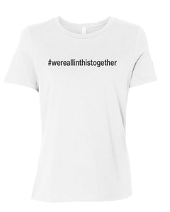 #wereallinthistogether Fitted Women's T Shirt - Wake Slay Repeat