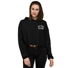 Load image into Gallery viewer, Not Today Satan Pocket Embroidered Crop Hoodie